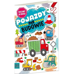 HENRY KOLOROWANKA RUSZAMY W DROGĘ  POJAZDY NA BUDOWIE